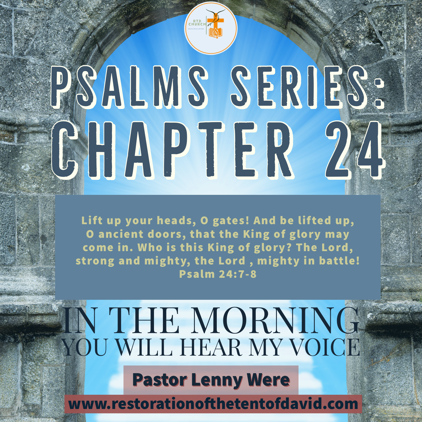 In the morning will you hear my Voice, Psalms Chapter 24