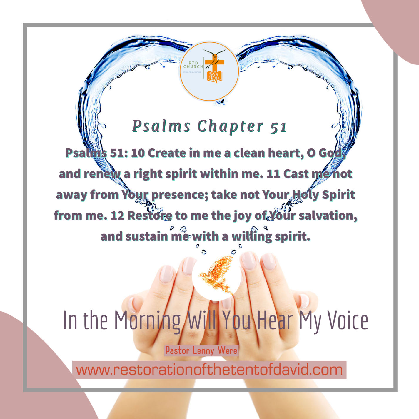 In the Morning will you hear my Voice, Psalms Chapter 51