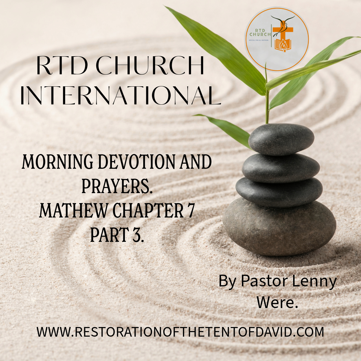 MORNING DEVOTION AND PRAYERS. MATHEW CHAPTER 7. PART 3.