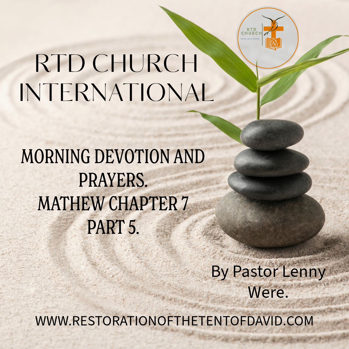 MORNING DEVOTION AND PRAYERS. MATHEW CHAPTER 7. PART 5.